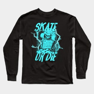 Skate or die - Cyan Long Sleeve T-Shirt